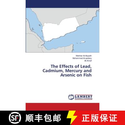 预订 The Effects of Lead, Cadmium, Mercury and Arsenic on Fish [9786139842230]