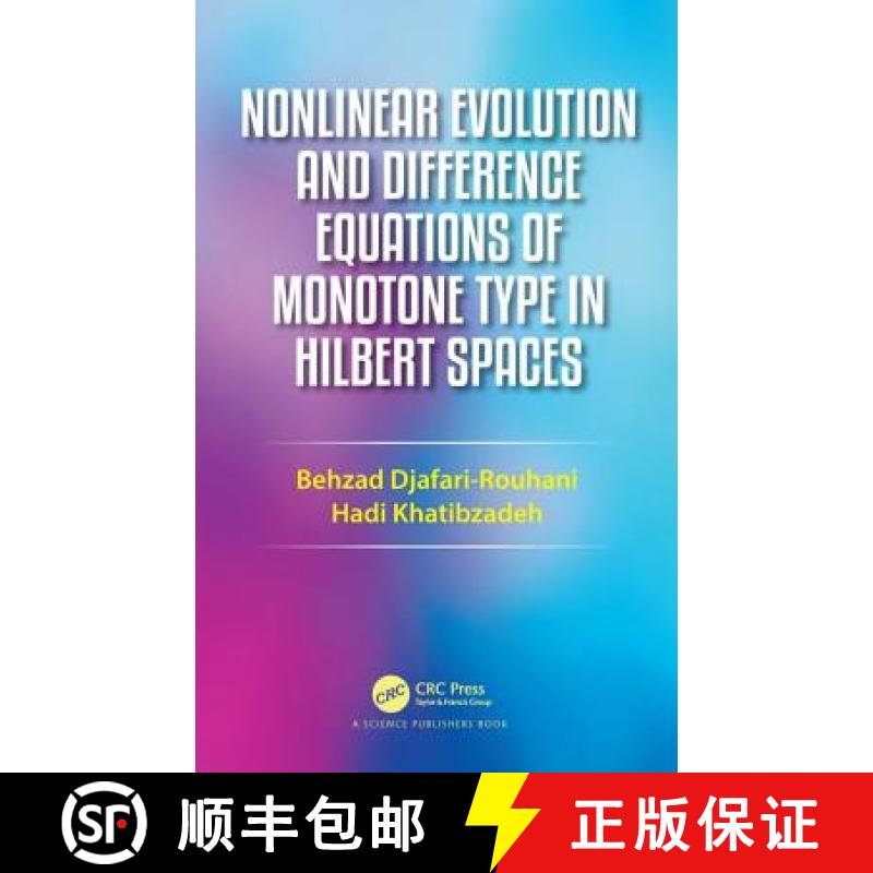 【3-4周达】Nonlinear Evolution and Difference Equations of Monotone Typnonlinear Evolution and Differ... [9781482228182]