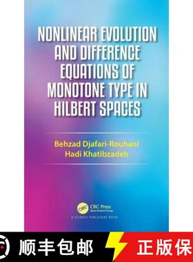 【3-4周达】Nonlinear Evolution and Difference Equations of Monotone Typnonlinear Evolution and Differ... [9781482228182]