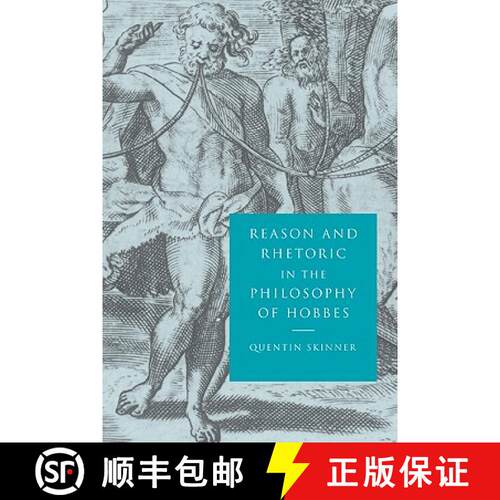 【3-4周达】精装 Reason and Rhetoric in the Philosophy of Hobbes [9780521554367]