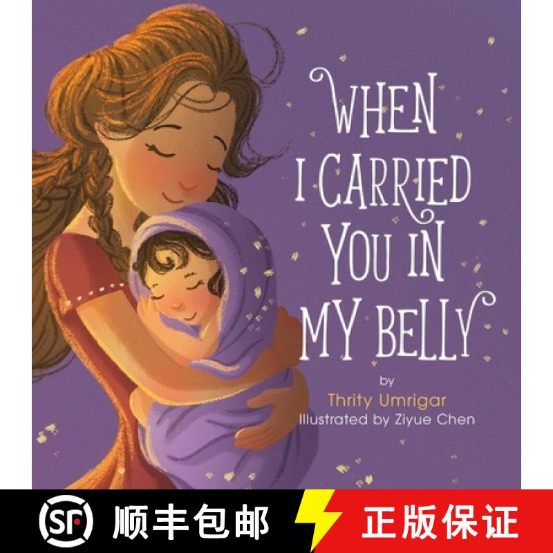 【3-4周达】When I Carried You in My Belly [9780762460588]