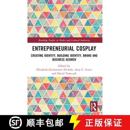 【3-4周达】Entrepreneurial Cosplay: Creating Identity, Building Identity, Brand and Business Acumen [9781032220888]