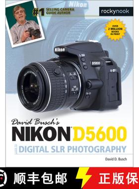 现货 David Busch's Nikon D5600 Guide to Digital SLR Photography [9781681982625]
