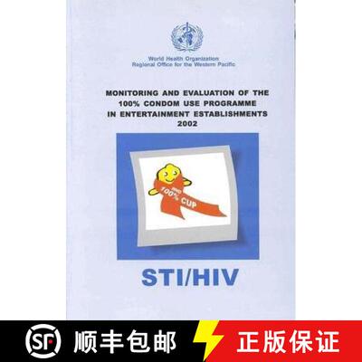 【3-4周达】STI/HIV Monitoring and Evaluation of the 100 Per Cent Condom Use Programme in Entertainmen... [9789290610151]