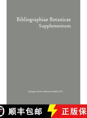 【3-4周达】Bibliographiae Botanicae Supplementum [9789401764698]