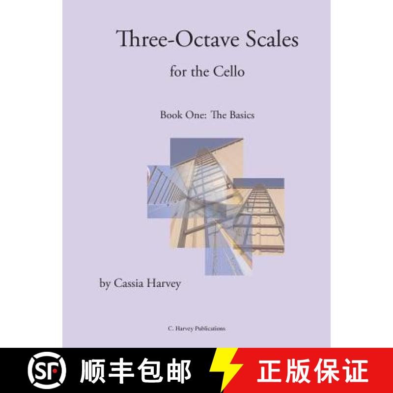 【3-4周达】Three-Octave Scales for the Cello, Book One [9781932823516]