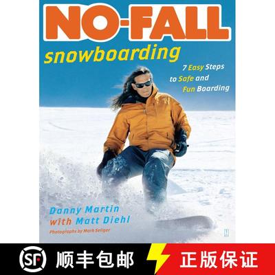 【3-4周达】No-Fall Snowboarding: 7 Easy Steps to Safe and Fun Boarding [9780743269902]