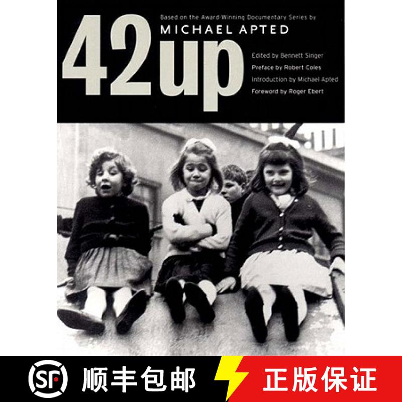 【3-4周达】42 Up: Give Me the Child Until He Is Seven, and I Will Show You the Man: A Book Based on M... [9781565844650]