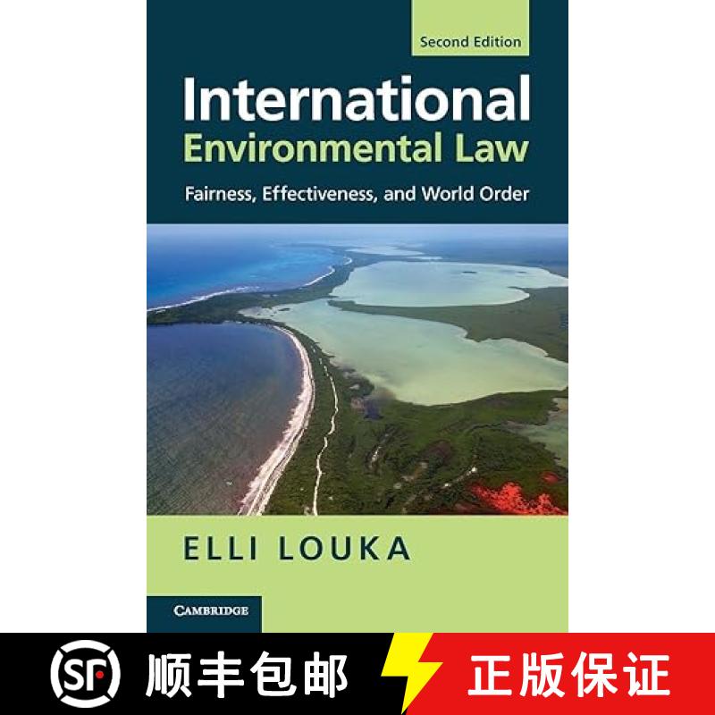 【3-4周达】国际环境法 International Environmental Law: Fairness, Effectiveness, and World Order [9781009663762]