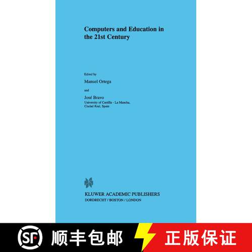 【3-4周达】Computers and Education in the 21st Century (Softcover reprint of the original 1st ed. 2002) [9789401738422]