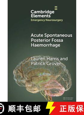 【3-4周达】Acute Spontaneous Posterior Fossa Haemorrhage [9781009456487]