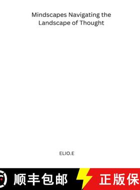 【3-4周达】Mindscapes Navigating the Landscape of Thought [9782495869522]