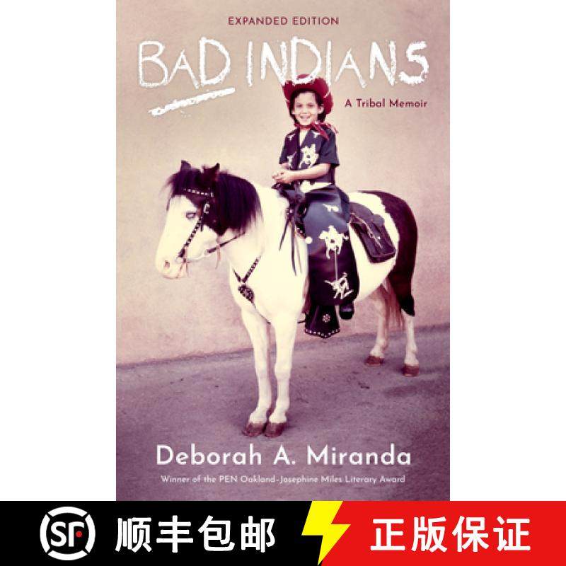 【3-4周达】Bad Indians (10th Anniversary Edition): A Tribal Memoir (Expanded Edition) [9781597146289]