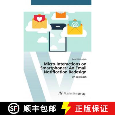 预订 Micro-Interactions on Smartphones: An Email Notification Redesign [9786202217712]