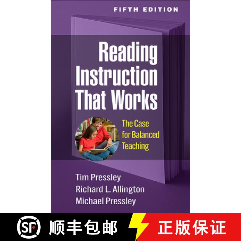 【3-4周达】Reading Instruction That Works, Fifth Edition: The Case for Balanced Teaching [9781462551859]