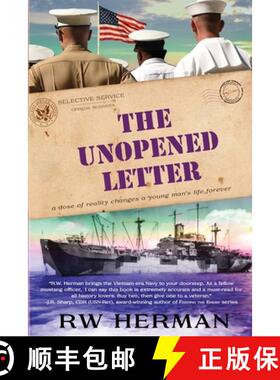 预订 The Unopened Letter: A Dose of Reality Changes a Young Man's Life Forever [9780999051474]