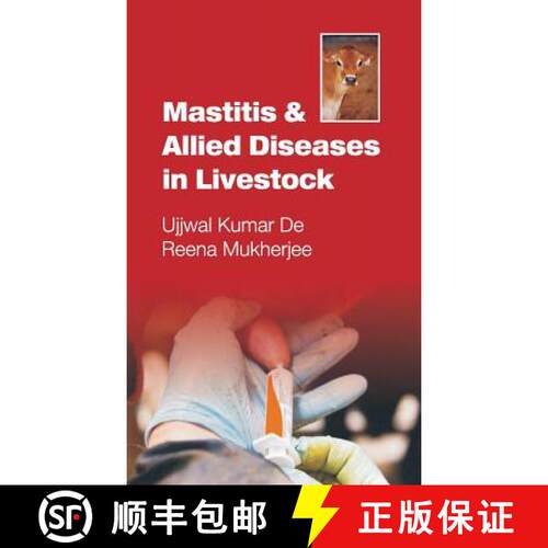 【3-4周达】精装 Mastitis and Allied Diseases in Livestock [9789381450413]