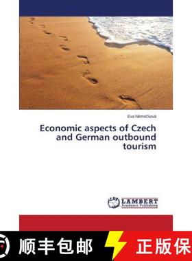 预订 Economic aspects of Czech and German outbound tourism [9783659752230]