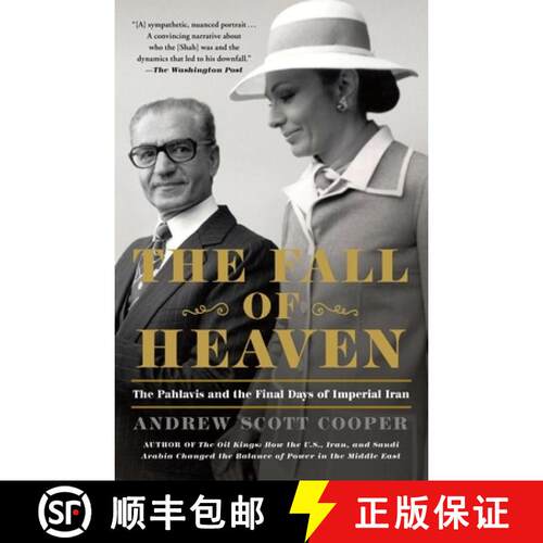 【3-4周达】The Fall of Heaven: The Pahlavis and the Final Days of Imperial Iran [9781250304858]