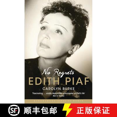 【3-4周达】No Regrets: The Life of Edith Piaf [9781408822159]