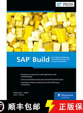 【3-4周达】SAP Build: No-Code Development, Centralized Access, and Process Automation [9781493224814]