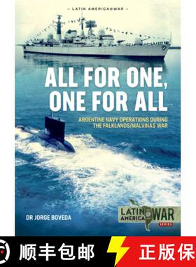 【3-4周达】All for One, One for All: Argentine Navy Operations During the Falklands/Malvinas War [9781914059193]