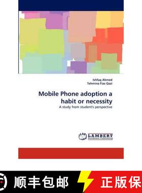 预订 Mobile Phone Adoption a Habit or Necessity [9783844381757]