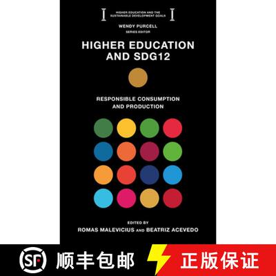 【3-4周达】精装 Higher Education and SDG12 – Responsible Consumption and Production [9781836628415]