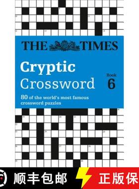 【3-4周达】The Times Cryptic Crossword Book 6: 80 of the World's Most Famous Crossword Puzzles [9780007146260]