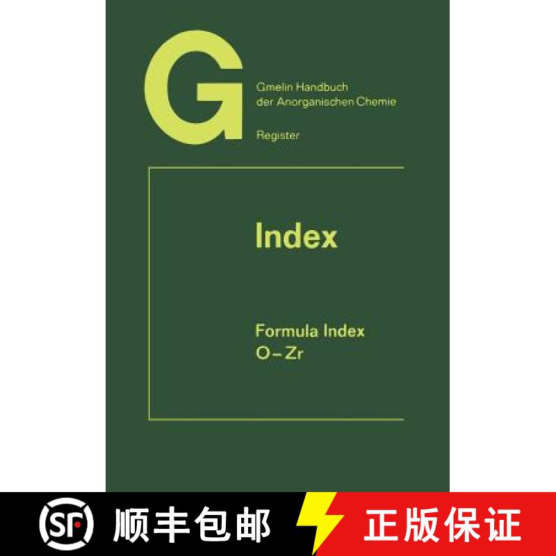 【2-3周达】Index Formula Index: O-Zr Elements 104 to 132 [9783662090329]
