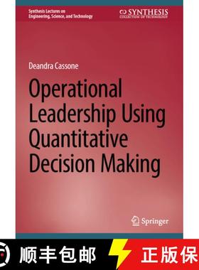 【3-4周达】Operational Leadership Using Quantitative Decision Making [9783031675645]