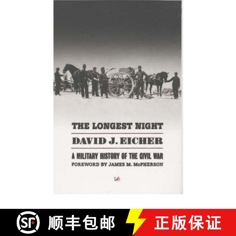 【3-4周达】The Longest Night : A Military History of the Civil War [9780712668545]