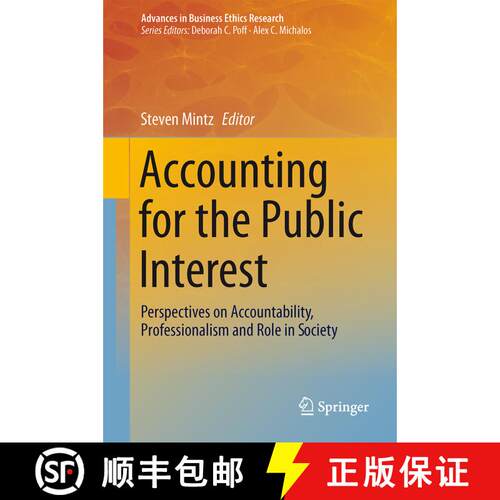 【3-4周达】精装 Accounting for the Public Interest : Perspectives on Accountability, Professionalism ... [9789400770812]