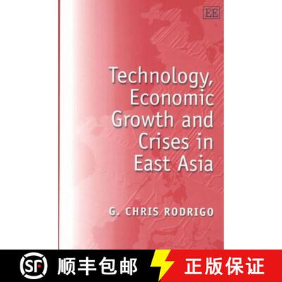 【3-4周达】精装 Technology, Economic Growth and Crises in East Asia [9781858984773]