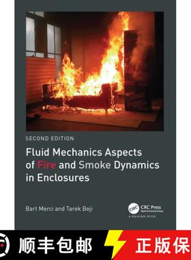 【3-4周达】Fluid Mechanics Aspects of Fire and Smoke Dynamics in Enclosures [9781032065847]