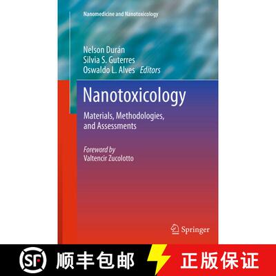 【3-4周达】Nanotoxicology : Materials, Methodologies, and Assessments (Softcover reprint of the origi... [9781493947935]
