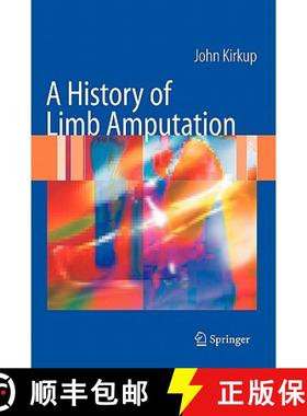 【3-4周达】A History of Limb Amputation [9781846284434]