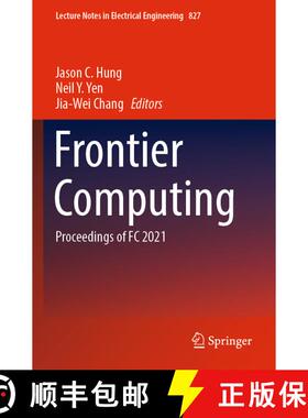 【3-4周达】Frontier Computing: Proceedings of FC 2021 [9789811922848]