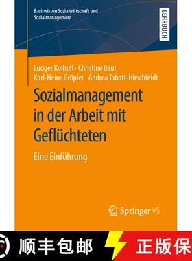 【3-4周达】Sozialmanagement in der Arbeit mit Geflüchteten : Eine Einführung (1. Aufl. 2020) (1. Au... [9783658272784]