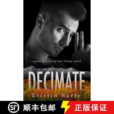 【3-4周达】Decimate: A Good Men Doing Bad Things Novel [9781944336615]