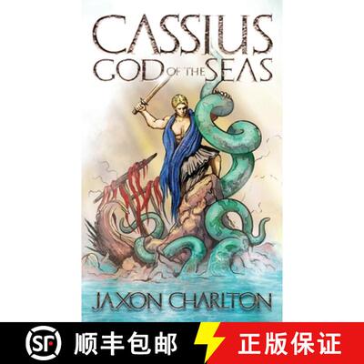【3-4周达】Cassius, God of the Seas [9798869383938]