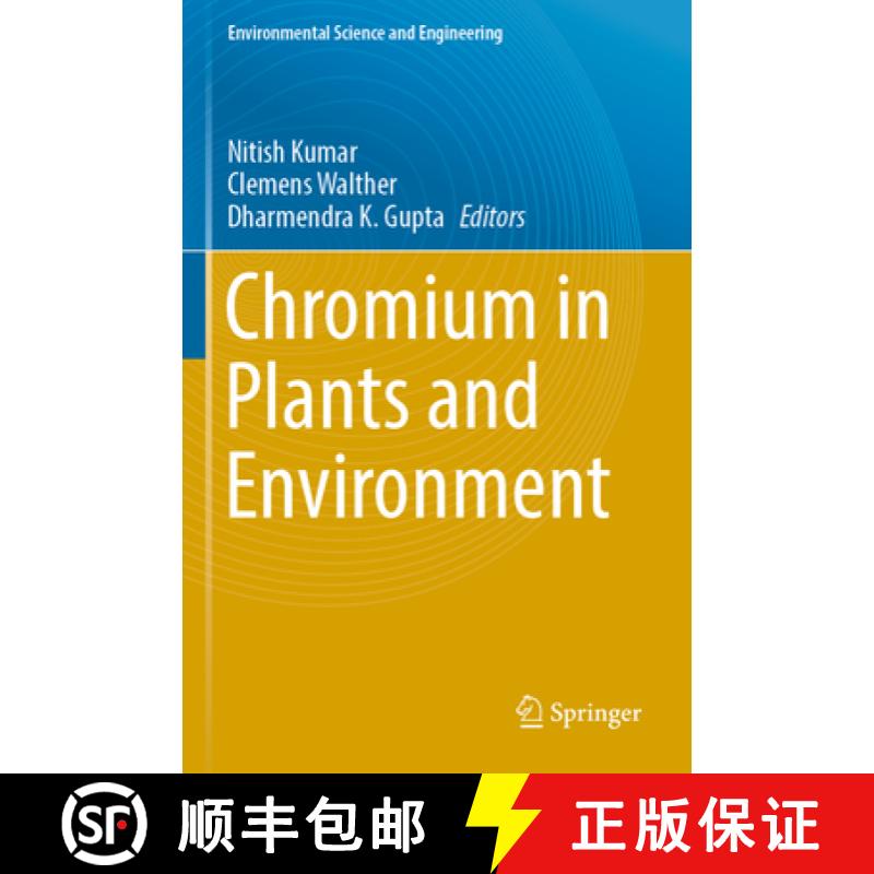 【3-4周达】Chromium in Plants and Environment [9783031440311]