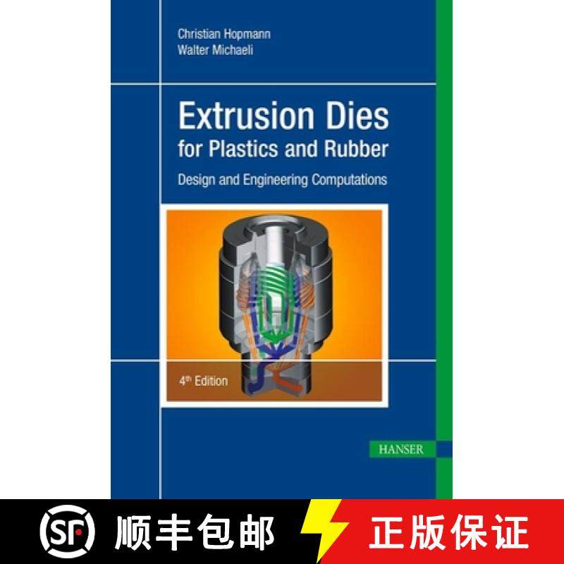 预订 Extrusion Dies for Plastics and Rubber 4e: Design and Engineering Computations [9781569906231]