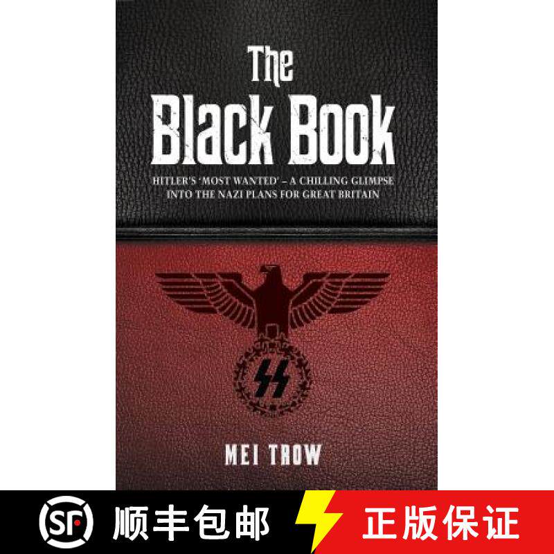 【3-4周达】Black Book: What if Germany had won World War II - A Chilling Glimpse into the Nazi Plans ... [9781786065155]