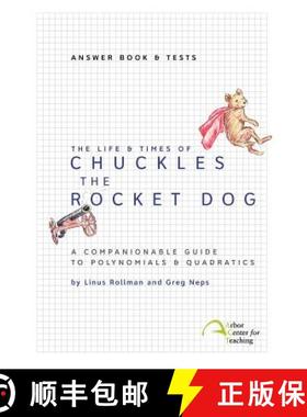预订 The Life & Times of Chuckles the Rocket Dog: Answer Book & Tests [9780982136362]