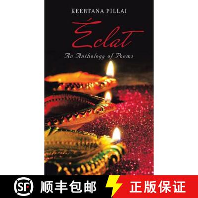 【3-4周达】Éclat: An Anthology of Poems [9781482888041]