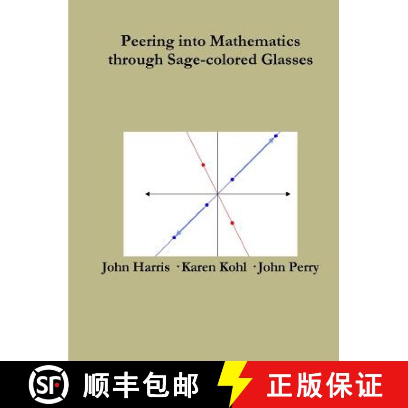 【3-4周达】Peering Into Advanced Mathematics Through Sage-colored Glasses [9781365661297]