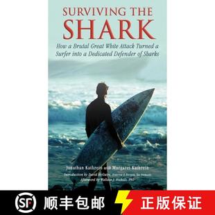Brutal Surfer Great White the How 9781616086800 Dedicated Defe... Surviving Shark Turned Attack Into 4周达