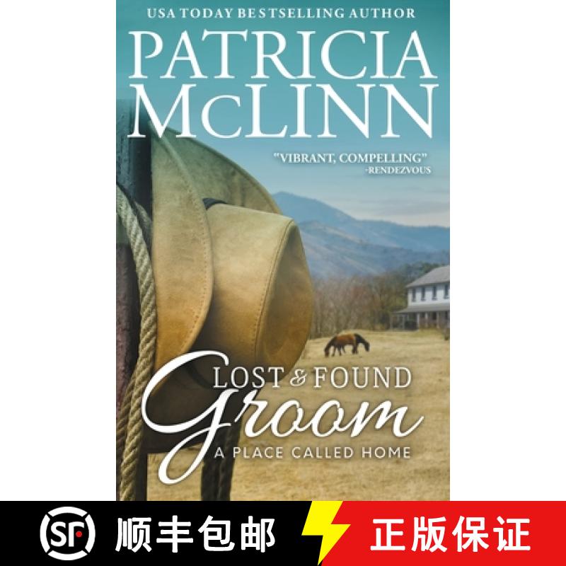 预订 Lost and Found Groom: A Place Called Home, Book 1 [9781954478893]