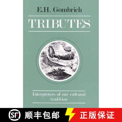 【3-4周达】Tributes: Interpreters of Our Cultural Tradition [9780714823386]